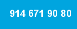 914 671 90 80 914 671 90 80